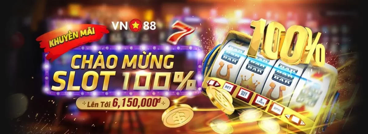 Vn88 khuyến mãi tiền thưởng chơi nổ hũ Slot